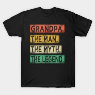 grandpa the man the myth the legend T-Shirt